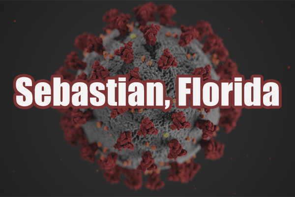 Latest coronavirus update in Sebastian, Florida.